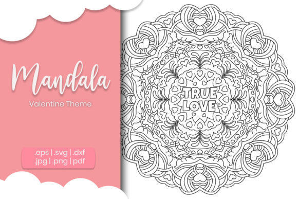 True Love Valentine Day Mandala Coloring Graphics